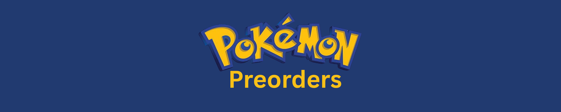Pokémon Preorders