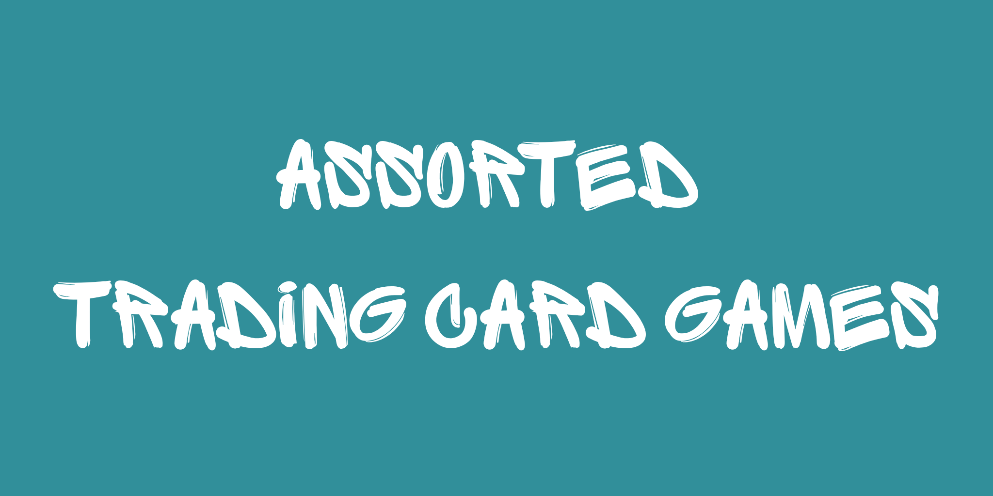 Assorted Trading Card Games