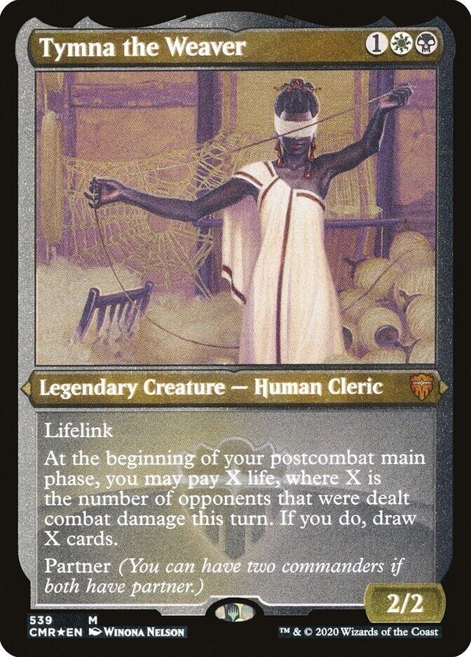 Magic: The Gathering: Tymna the Weaver (Foil Etched) - Commander Legends - VGMX