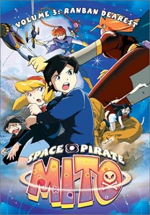 Space Pirate Mito Vol.3: Ranban Dearest