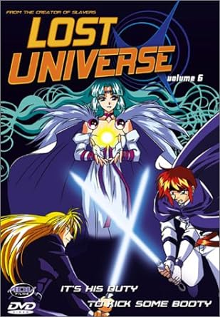 Lost Universe - It's His Duty to Kick Some Booty (Vol 6)