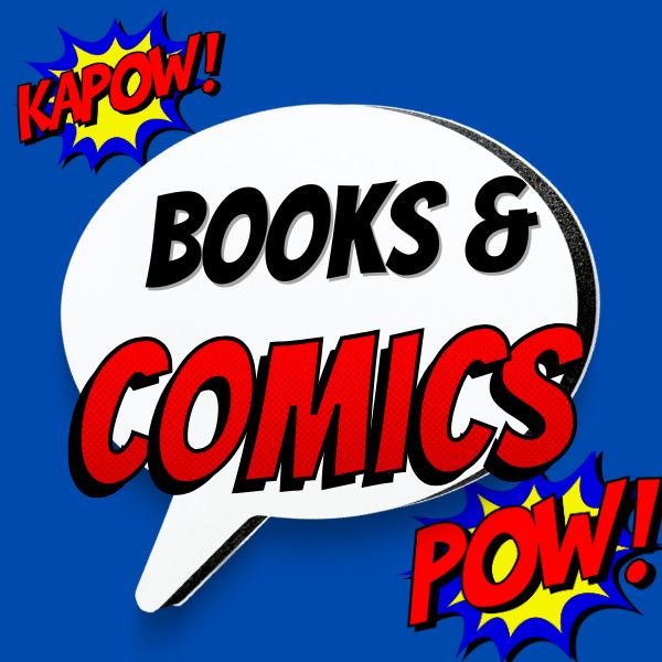 Comic Books and Books