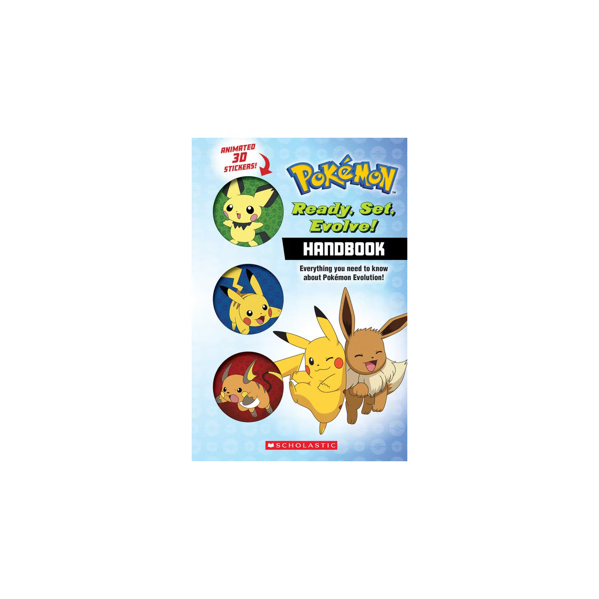 Ready, Set, Evolve! Handbook: With 3D Stickers (Pokémon) - by Simcha Whitehill - VGMX