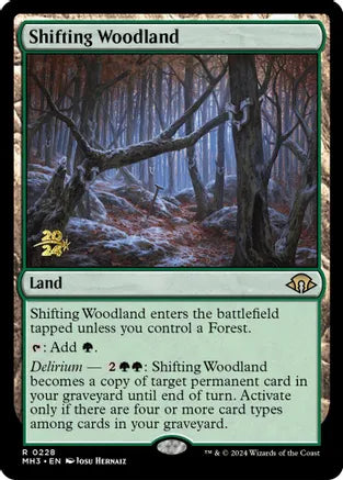 Shifting Woodland - Prerelease Cards (PRE)