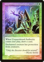 Unquestioned Authority - Foil