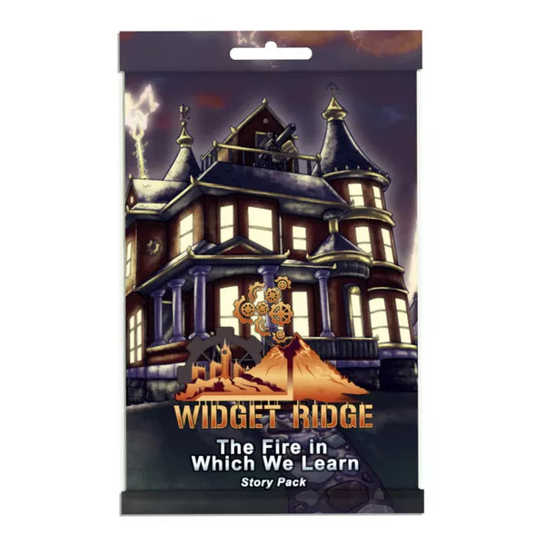 Widget Ridge: The Fire in Which We Learn