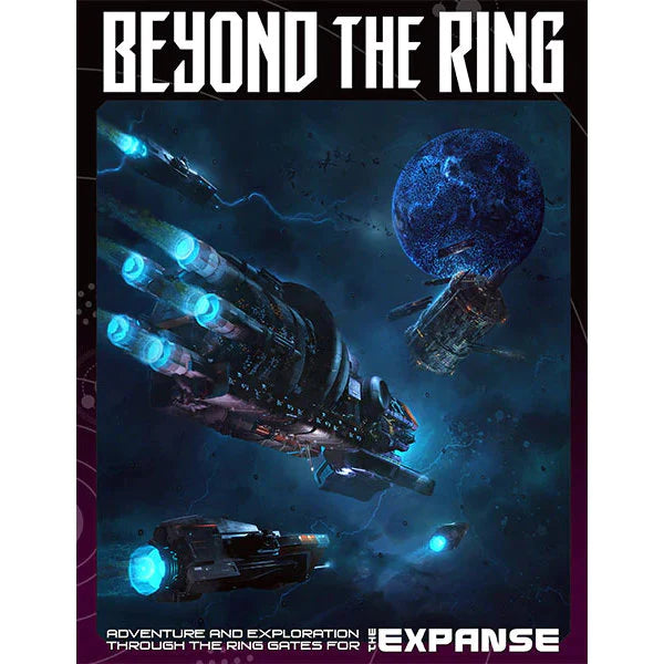 Beyond the Ring (Print Hardback Book for The Expanse RPG) - VGMX