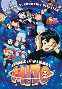Space Pirate Mito Vol.2 Courting Disaster DVD - VGMX