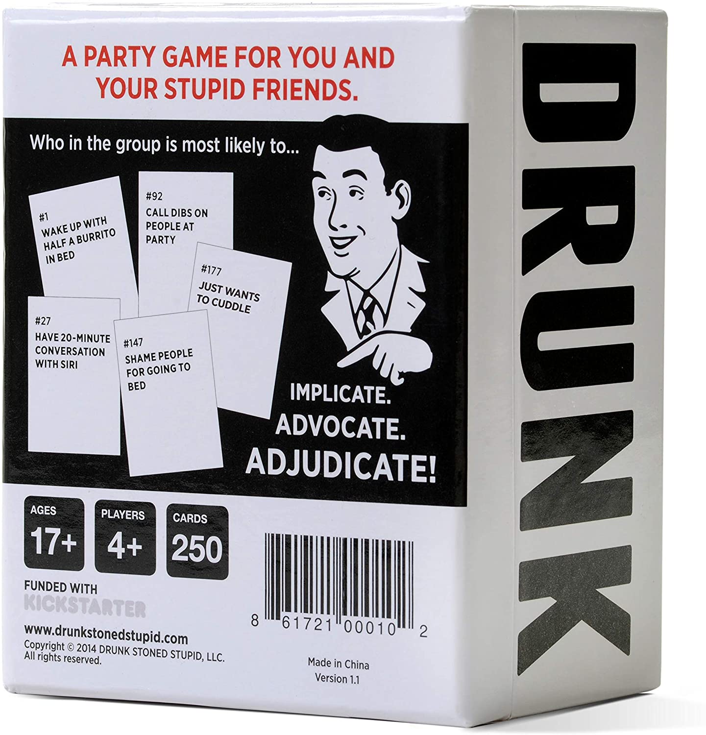 Drunk Stoned or Stupid: A Party Game